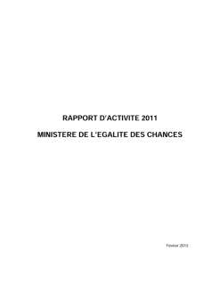 SOMMAIRE, Rapport d'activité 2011 du ministère de l'Égalité des chances