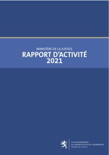 Rapport d'activité 2021 du ministère de la Justice