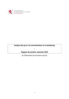 Rapport de l'Observatoire de la formation des prix: Analyse des prix à la consommation au Luxembourg (1er semestre 2016)