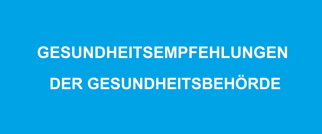 Gesundheitsempfehlungen-der-Gesundheitsbehorde