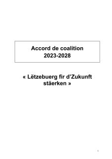 Accord de coalition 2023-2028 - ""Lëtzebuerg fir d'Zukunft stäerken"