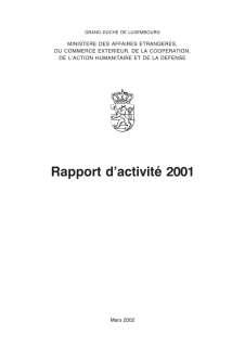 Rapport d'activité 2001 du ministère des Affaires étrangères, du Commerce extérieur, de la Coopération et de la Défense