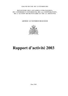 Microsoft Word - a   page de garde1.doc, Rapport d'activité 2003 de l'Armée luxembourgeoise