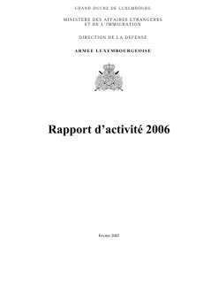 Microsoft Word - Rapport 2006.doc, Rapport d'activité 2006 de l'Armée luxembourgeoise
