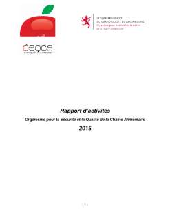 Rapport d'activité 2015 de l'Organisme pour la sécurité et la qualité de la chaîne alimentaire (OSQCA)