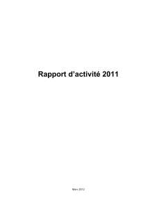 Rapport d’activité 2010, Rapport d'activité 2011 du ministère de la Culture