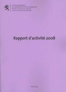 Rapports d'activité 2008 du ministère de l'Éducation nationale et de la Formation professionnelle