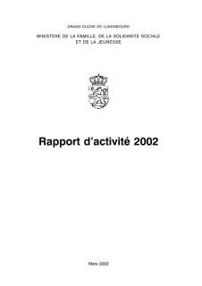 Rapport d'activité 2002 du ministère de la Famille, de la Solidarité sociale et de la Jeunesse