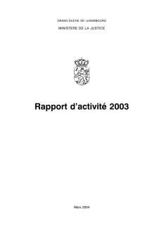 Microsoft Word - Rapport d'activités 2003_scie_justice.doc, Rapport d'activité 2003 du ministère de la Justice