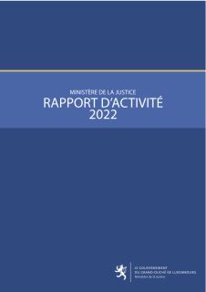 Rapport d'activité 2022 du ministère de la Justice