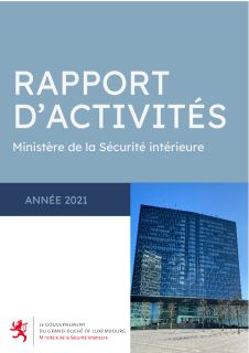 Rapport d'activité 2021 du ministère de la Sécurité intérieure