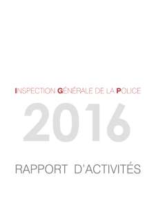 Inspection générale de la Police - Rapport annuel 2016, Rapport d'activité 2016 de l'Inspection générale de la police