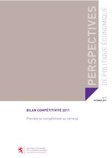 Bilan Compétitivité 2011: Prendre la compétitivité au sérieux