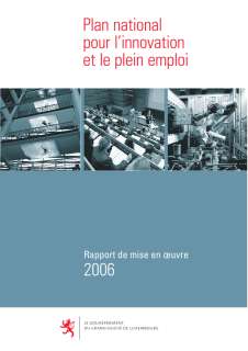 Rapport_Plan_national_2006.indd, Programme national de réforme du Grand-Duché de Luxembourg 2006