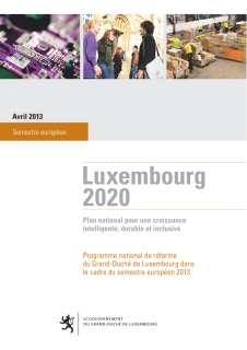 Rapport_Lux_2020_2013.indd, Programme national de réforme du Grand-Duché de Luxembourg 2013